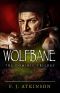 [The Dominic Chronicles #1, 2, 03] • Wolfbane · The Dominic Trilogy